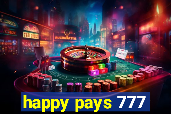 happy pays 777